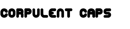 Schriftart Corpulent Caps: Mehr Infos & Vorschau Generator TTF: Corpulent Caps Schriftart