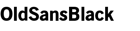 Schriftart OldSansBlack: Mehr Infos & Vorschau Generator TTF: OldSansBlack Schriftart