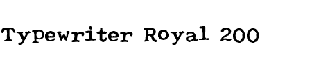 Font Typewriter Royal 200: Mehr Infos & Zeichen Übersicht TTF: Typewriter Royal 200 Font