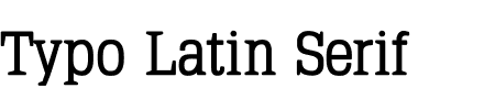 Schriftart Typo Latin Serif: Mehr Infos & Vorschau Generator TTF: Typo Latin Serif Schriftart