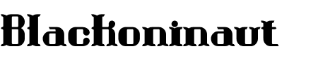 Blackoninaut Bold BRK Schriftart