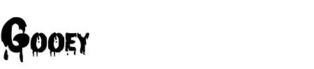 TTF: Gooey Schriftart