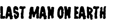 TTF: Last Man On Earth Schriftart