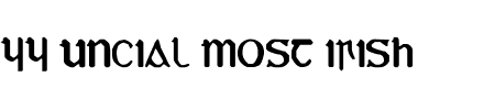 Schriftart yy uncial most irish: Mehr Infos & Vorschau Generator TTF: yy uncial most irish Schriftart