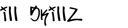 TTF: ill skillz Schriftart