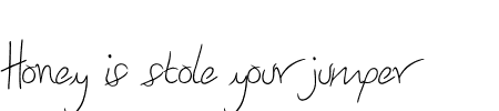 TTF: Honey is stole your jumper Schriftart