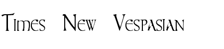 TTF: Times New Vespasian Font