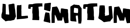 Schriftart Ultimatum: Mehr Infos & Vorschau Generator TTF: Ultimatum Schriftart