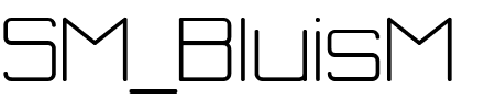 Schriftart SM_BluisM: Mehr Infos & Vorschau Generator TTF: SM_BluisM Schriftart