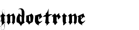 TTF: Indoctrine Schriftart