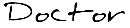 Schriftart Doctor: Mehr Infos & Vorschau Generator TTF: Doctor Schriftart