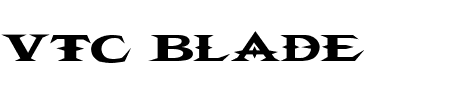 TTF: VTC Blade Schriftart