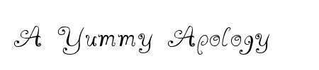 Schriftart A Yummy Apology: Mehr Infos & Vorschau Generator TTF: A Yummy Apology Schriftart