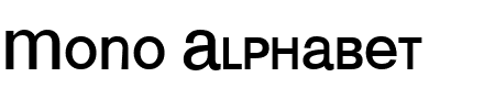 Schriftart Mono Alphabet: Mehr Infos & Vorschau Generator TTF: Mono Alphabet Schriftart