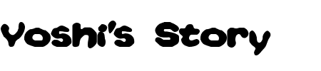 TTF: Yoshi's Story Font