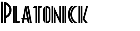 Schriftart Platonick: Mehr Infos & Vorschau Generator TTF: Platonick Schriftart
