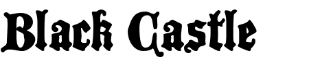 TTF: Black Castle Schriftart