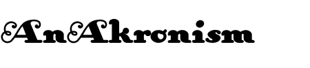 Font AnAkronism: Mehr Infos & Zeichen Übersicht TTF: AnAkronism Font