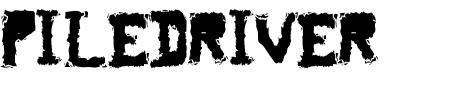 Schriftart Piledriver: Mehr Infos & Zeichen Übersicht TTF: Piledriver Schriftart