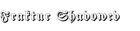 Font Fraktur Shadowed: Mehr Infos & Zeichen Übersicht TTF: Fraktur Shadowed Font