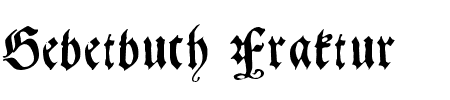 Schriftart Gebetbuch Fraktur: Mehr Infos & Vorschau Generator TTF: Gebetbuch Fraktur Schriftart