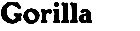 Schriftart Gorilla: Mehr Infos & Vorschau Generator TTF: Gorilla Schriftart