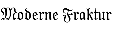 TTF: Moderne Fraktur Font