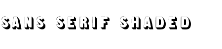 Font Sans Serif Shaded: Mehr Infos & Zeichen Übersicht TTF: Sans Serif Shaded Font