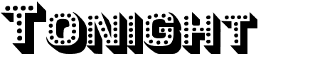 Schriftart Tonight: Mehr Infos & Vorschau Generator TTF: Tonight Schriftart