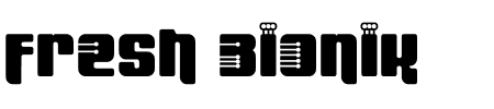 Font Fresh Bionik: Mehr Infos & Zeichen Übersicht TTF: Fresh Bionik Font