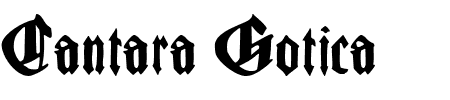 Schrift Cantara Gotica: Mehr Infos & Zeichen Übersicht TTF: Cantara Gotica Schrift