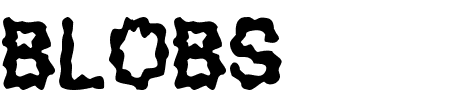 TTF: Blobs Schriftart