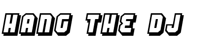 TTF: Hang the DJ Schriftart