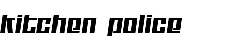 TTF: Kitchen Police Schriftart