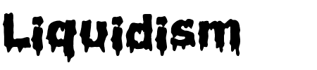 Schriftart Liquidism Part 2: Mehr Infos & Zeichen Übersicht TTF: Liquidism Part 2 Schriftart