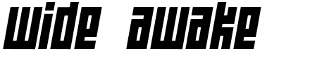Font Wide Awake Black: Mehr Infos & Zeichen Übersicht TTF: Wide Awake Black Font