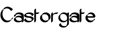 Schriftart Castorgate D: Mehr Infos & Vorschau Generator TTF: Castorgate D Schriftart