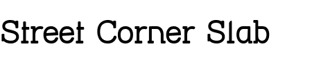 TTF: Street Corner Slab Font