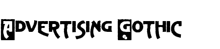 Schriftart Advertising Gothic: Mehr Infos & Vorschau Generator TTF: Advertising Gothic Schriftart