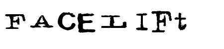 TTF: Facelift Schriftart