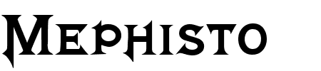 Schriftart Mephisto: Mehr Infos & Vorschau Generator TTF: Mephisto Schriftart