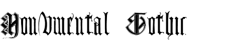 Schriftart Monumental Gothic: Mehr Infos & Vorschau Generator TTF: Monumental Gothic Schriftart