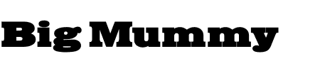 TTF: Big Mummy Font