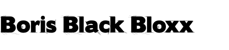 TTF: Boris Black Bloxx Dirty Schriftart