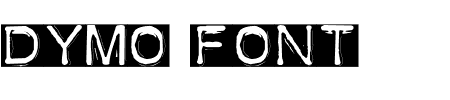 TTF: Dymo Font Invers Schriftart