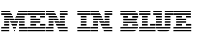 TTF: Men In Blue Schriftart