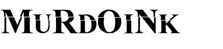 TTF: MuRdOiNk Schriftart