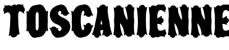 Schriftart Toscanienne: Mehr Infos & Vorschau Generator TTF: Toscanienne Schriftart