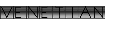 Schriftart Venetian Blind: Mehr Infos & Vorschau Generator TTF: Venetian Blind Schriftart