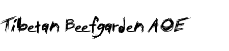 TTF: Tibetan Beefgarden AOE Schriftart